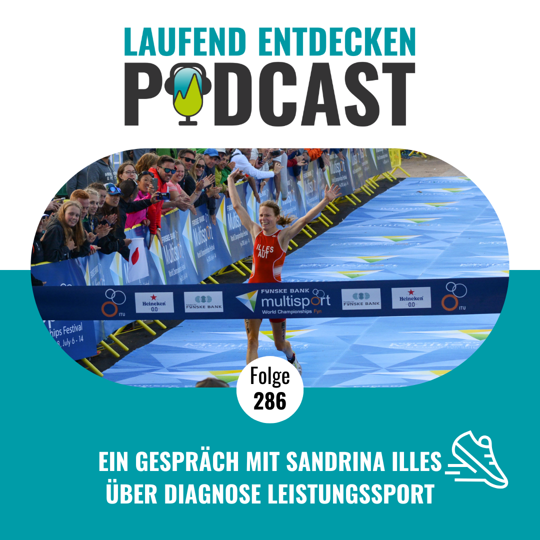 LEP#286 - Ein Gespräch mit Sandrina Illes über Diagnose Leistungssport